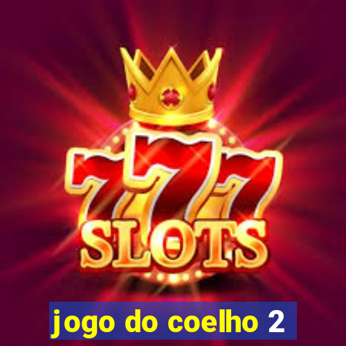 jogo do coelho 2